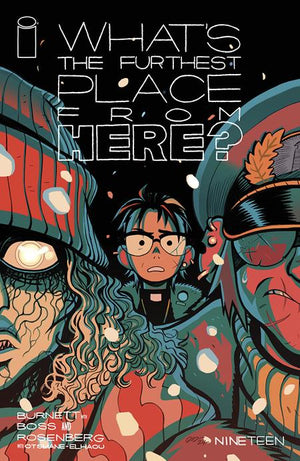 WHATS THE FURTHEST PLACE FROM HERE #19 | CVR B DYLAN BURNETT VAR