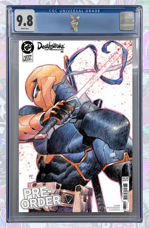 DEATHSTROKE THE TERMINATOR #6 CVR C DIKE RUAN  | CGC 9.8 | PREORDER