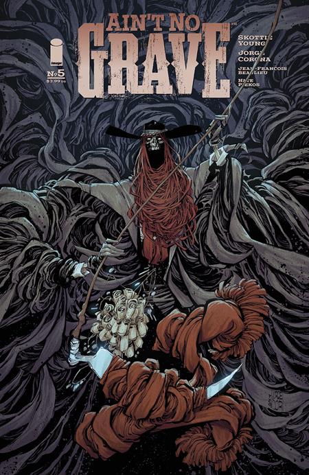 AINT NO GRAVE #5 (OF 5) | CVR A JORGE CORONA | PREORDER