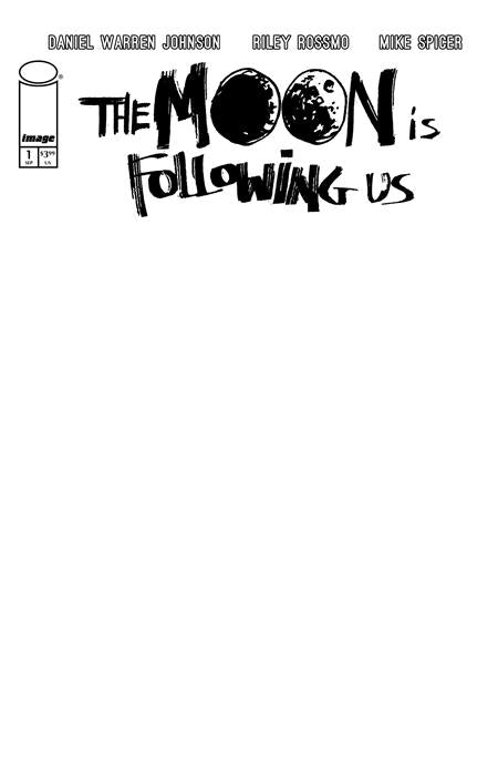 THE MOON IS FOLLOWING US #1 (OF 10) | CVR F BLANK SKETCH VAR