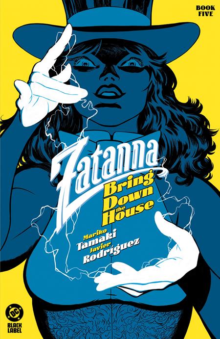 ZATANNA BRING DOWN THE HOUSE #5 (OF 5) | CVR A JAVIER RODRIGUEZ