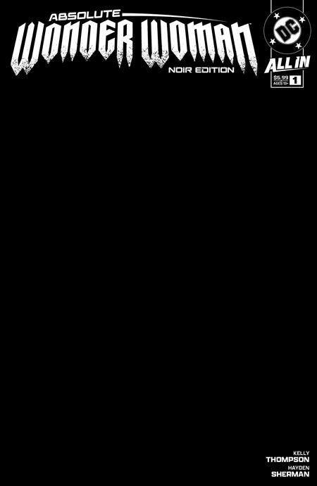 ABSOLUTE WONDER WOMAN NOIR EDITION #1 (ONE SHOT) | CVR B BLACK BLANK CARD STOCK VAR