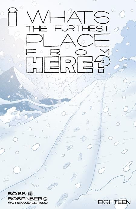 WHATS THE FURTHEST PLACE FROM HERE #18 | CVR A BOSS | PREORDER