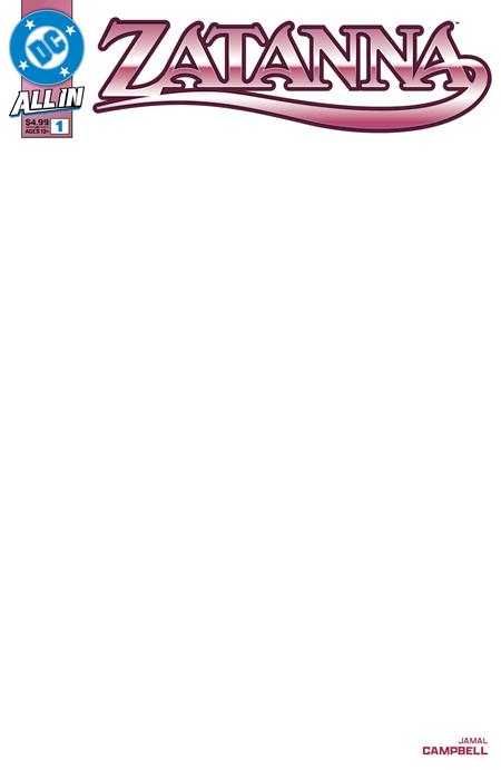 Zatanna #1 (Of 6) | Cover E Blank Card Stock Variant