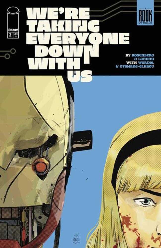 Were Taking Everyone Down With Us #2 (Of 6) | Cover A Stefano Landini (Mature)
