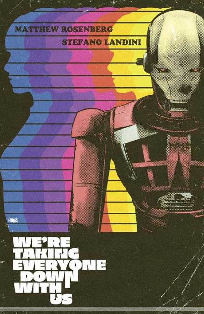 Were Taking Everyone Down With Us #2 (Of 6) | Cover D 1:25 Ratio Jorge Fornes Variant (Mature)