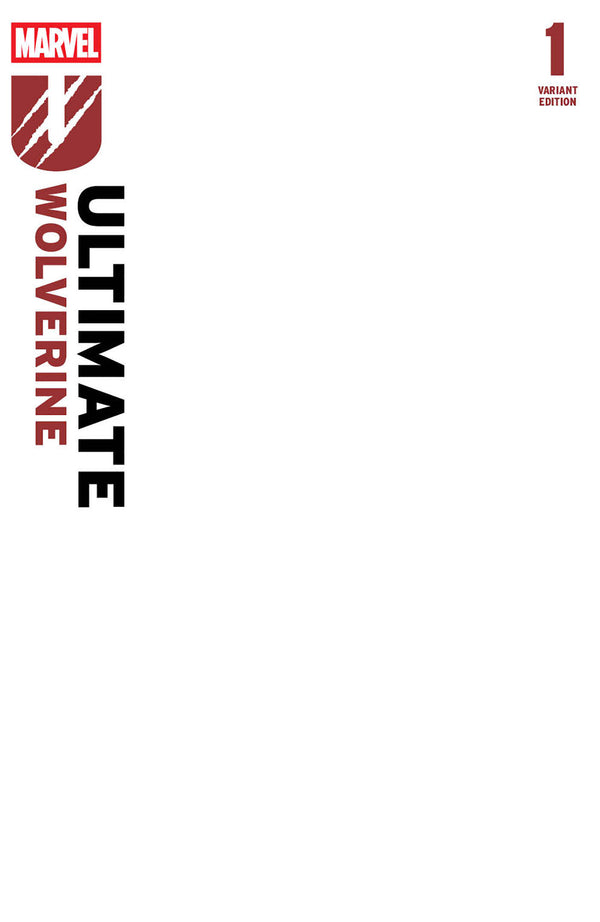 Ultimate Wolverine #1 | Blank Cover 2nd Print Variant | PREORDER