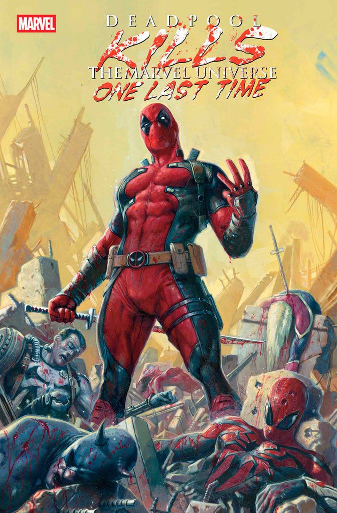 Deadpool Kills The Marvel Universe One Last Time #1 | MAIN COVER