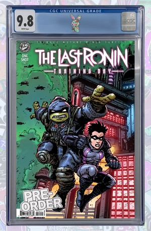 TMNT: The Last Ronin Training Day Cover B (EASMAN)  | CGC 9.8 | PREORDER