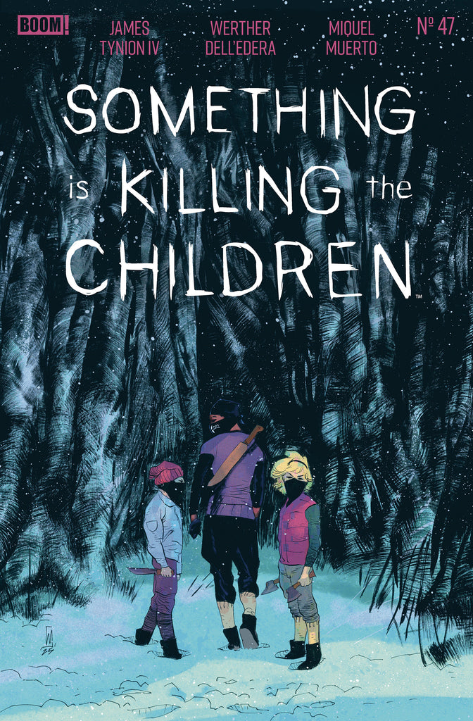 Something Is Killing The Children #47 A Main (Dressed, Dell'edera)