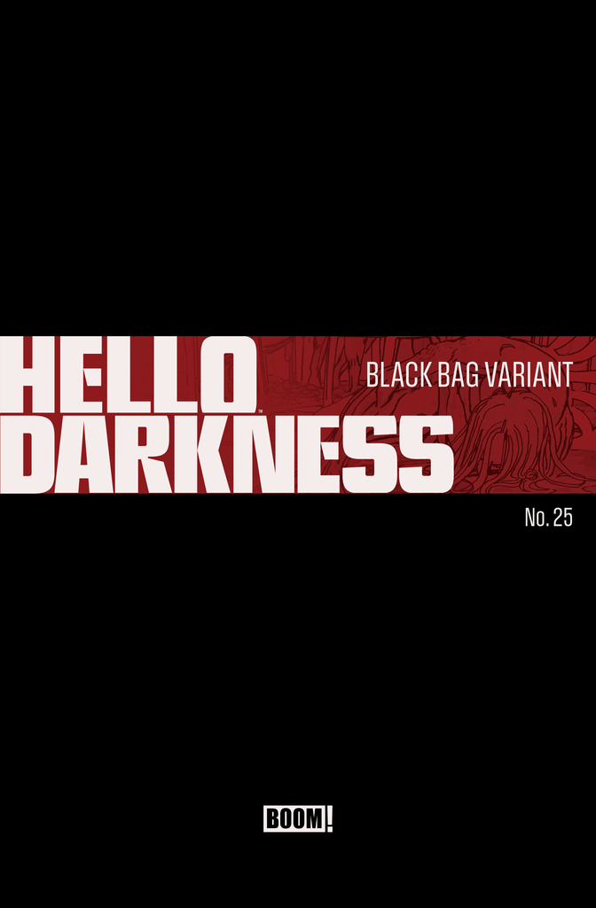 Hello Darkness #25 D Black Bag Variant