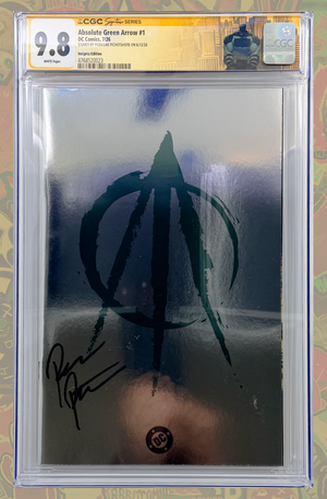 Absolute Green Arrow #1 | 1st Print Insignia Foil | CGC SS 9.8 (AB LABEL)