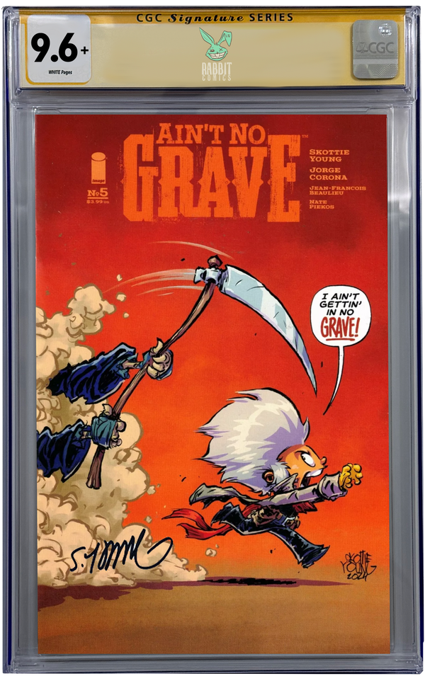 AINT NO GRAVE #5 (OF 5) | 1:25 SKOTTIE YOUNG RATIO VARIANT | CGC SS 9.6+ | PREORDER