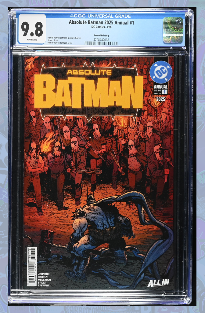 ABSOLUTE BATMAN 2025 ANNUAL #1 | Second Printing Cvr A Daniel Warren Johnson | CGC 9.8