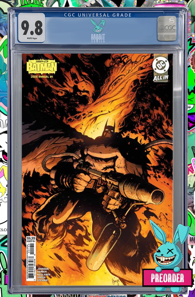 ABSOLUTE BATMAN 2025 ANNUAL #1 | Second Printing Cvr B Daniel Warren Johnson Flamethrower Variant  | CGC 9.8 | PREORDER