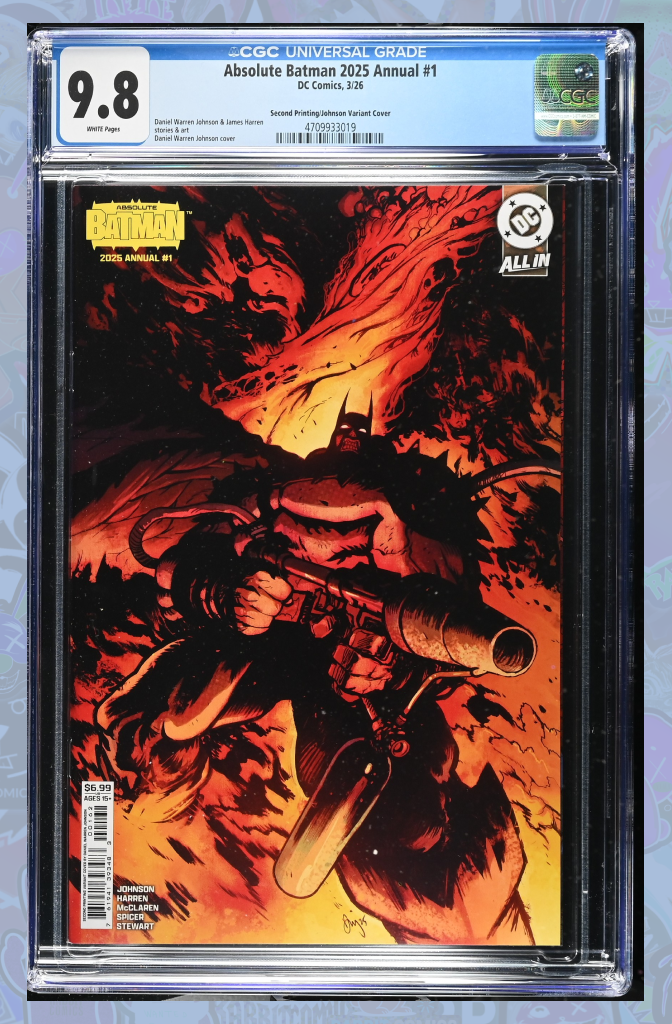 ABSOLUTE BATMAN 2025 ANNUAL #1 | Second Printing Cvr B Daniel Warren Johnson Flamethrower Variant  | CGC 9.8