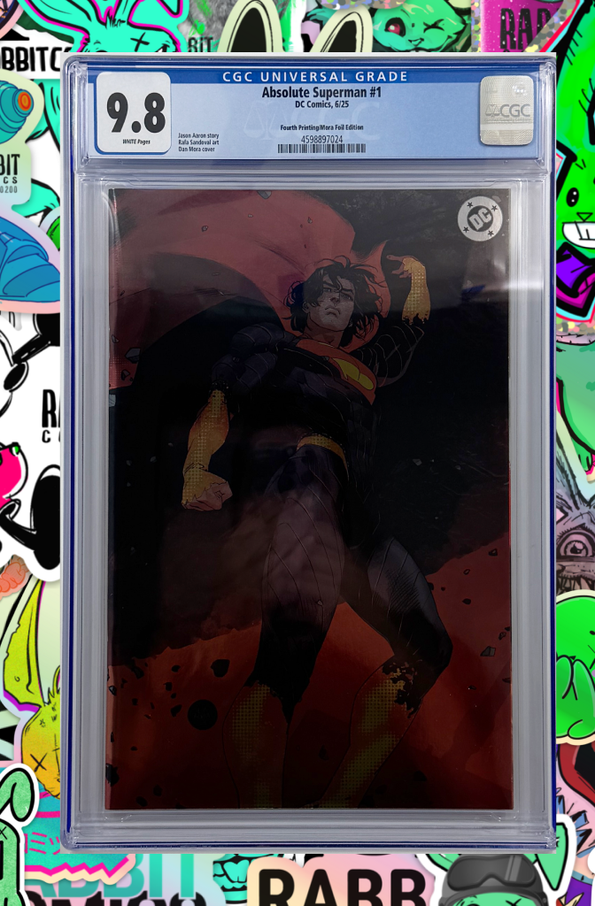 Absolute Superman #1 | 4th Print Cover C Dan Mora Foil Variant | CGC 9.8