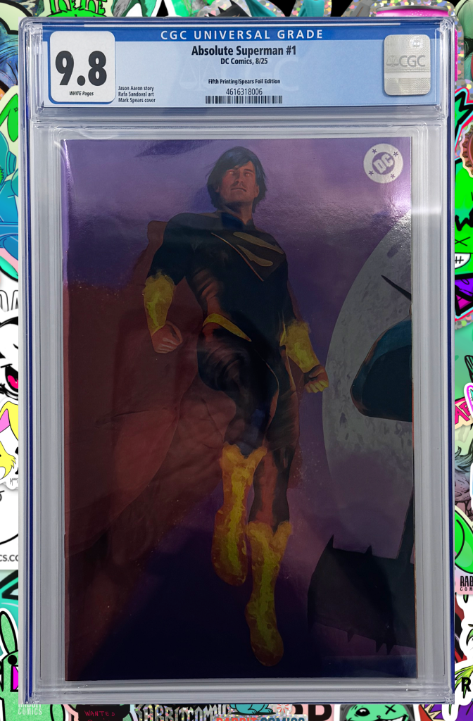 Absolute Superman #1 | 5th Print Cover C Mark Spears Connecting Foil Variant | CGC 9.8