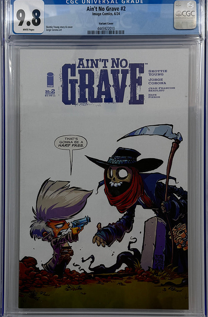AIN'T NO GRAVE #2 (OF 5) | 1:25 SKOTTIE YOUNG RATIO VARIANT | CGC 9.8