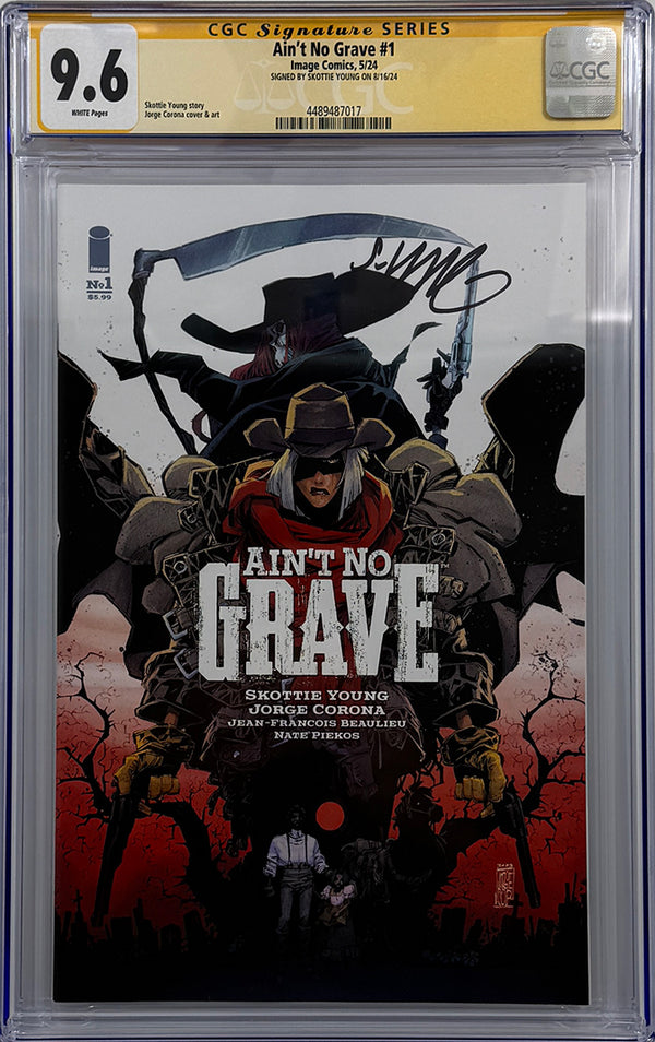 Ain't No Grave #1 | Cover A | Signed by Skottie Young | CGC SS 9.6