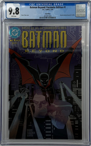 BATMAN BEYOND #1 | FACSIMILE CVR C BRUCE TIMM FOIL VARIANT | CGC 9.8