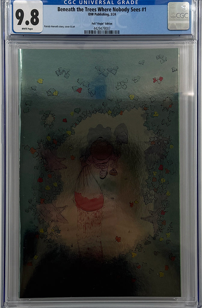 Beneath the Trees Where Nobody Sees #1 | Foil Virgin Variant | CGC  9.8