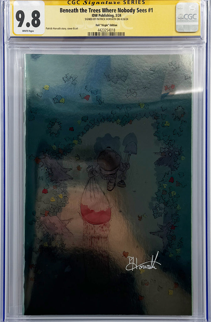 Beneath the Trees Where Nobody Sees #1 | Foil Virgin Variant | CGC SS 9.8