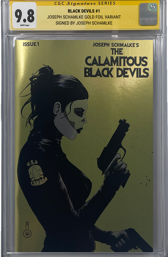 The Calamitous Black Devils #1 | Goil Foil Schmalke Variant | CGC SS 9.8