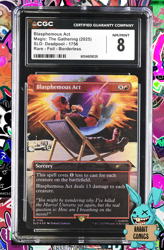 MTG - Secret Lair - Deadpool | Blasphemous Act, Trading Card Foil 1756 | CGC 8