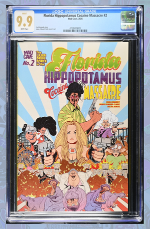 Florida Hippopotamus Cocaine Massacre #2 (Of 4) (Mature) | CGC 9.9