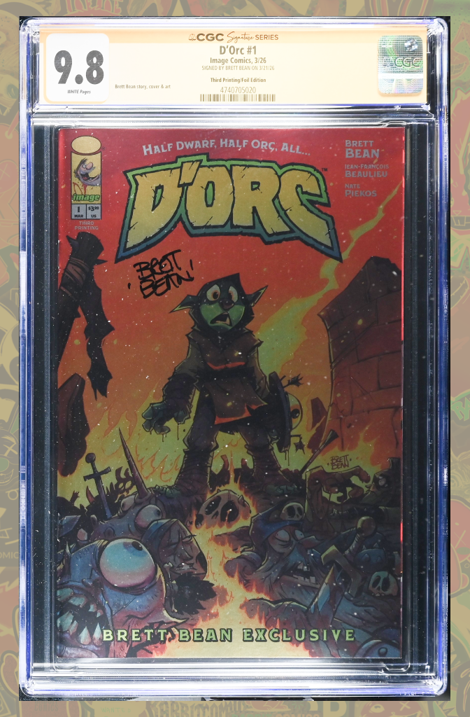 D'ORC #1 | 3rd Print | Megacon Foil | Signed by Brett Bean | CGC SS 9.8