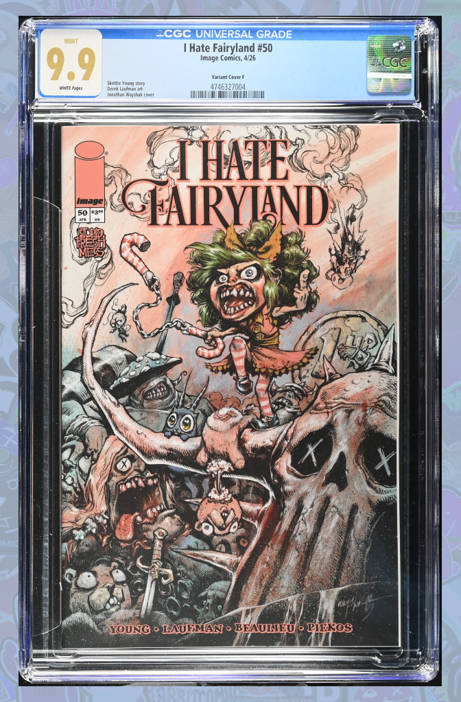 I Hate Fairyland #50 Cover F Jonathan Wayshak Variant | CGC 9.9