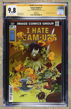 Corpse Knight #1 Cover I I Hate Fairyland Team Up Variant | 2x Signed | CGC SS 9.8