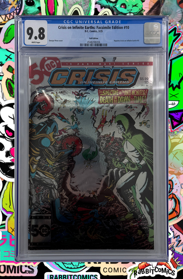 CRISIS ON INFINITE EARTHS #10 | FACSIMILE EDITION CVR B GEORGE PEREZ FOIL VAR | CGC 9.8