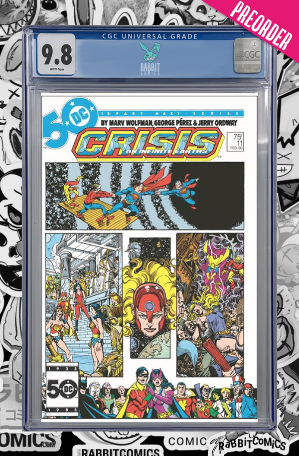 CRISIS ON INFINITE EARTHS #11 | FACSIMILE EDITION CVR B GEORGE PEREZ FOIL VAR | CGC 9.8 | PREORDER