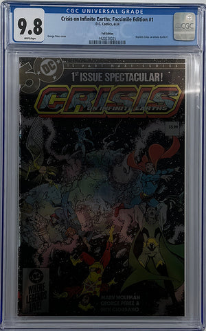 CRISIS ON INFINITE EARTHS #1 (OF 12) | FACSIMILE EDITION CVR B GEORGE PEREZ WRAPAROUND FOIL | CGC 9.8