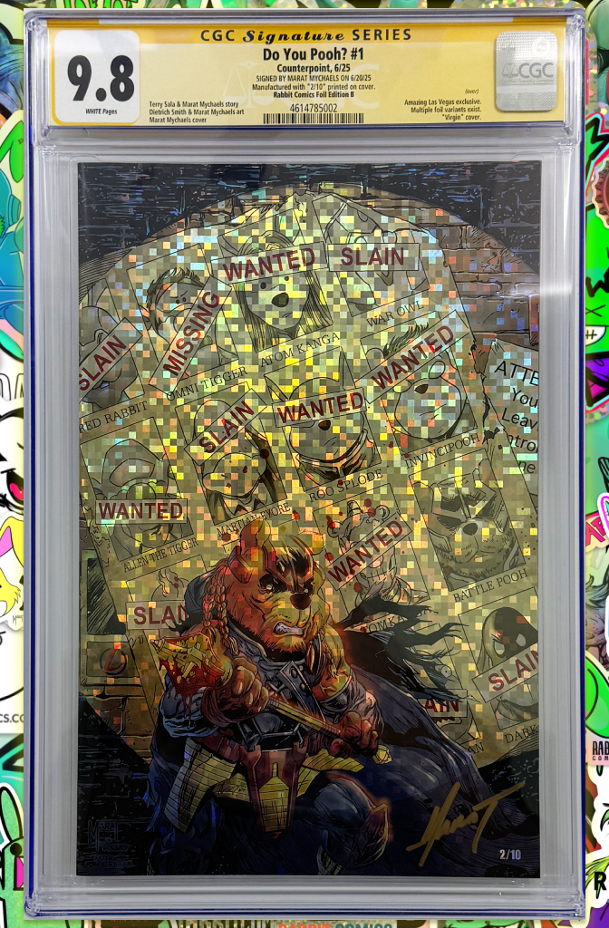 DO YOU POOH | BATTLE POOH Pixel FOIL VARIANT | SIGNED BY MARAT | CGC SS 9.8