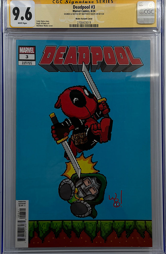 DEADPOOL #3 | MATTHEW WAITE VARIANT | CGC SS 9.6