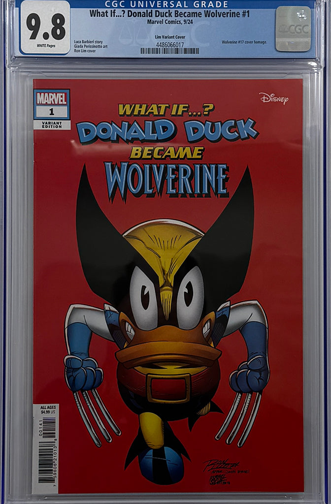 MARVEL & DISNEY: WHAT IF...? DONALD DUCK BECAME WOLVERINE #1 | RON LIM VARIANT | CGC 9.8