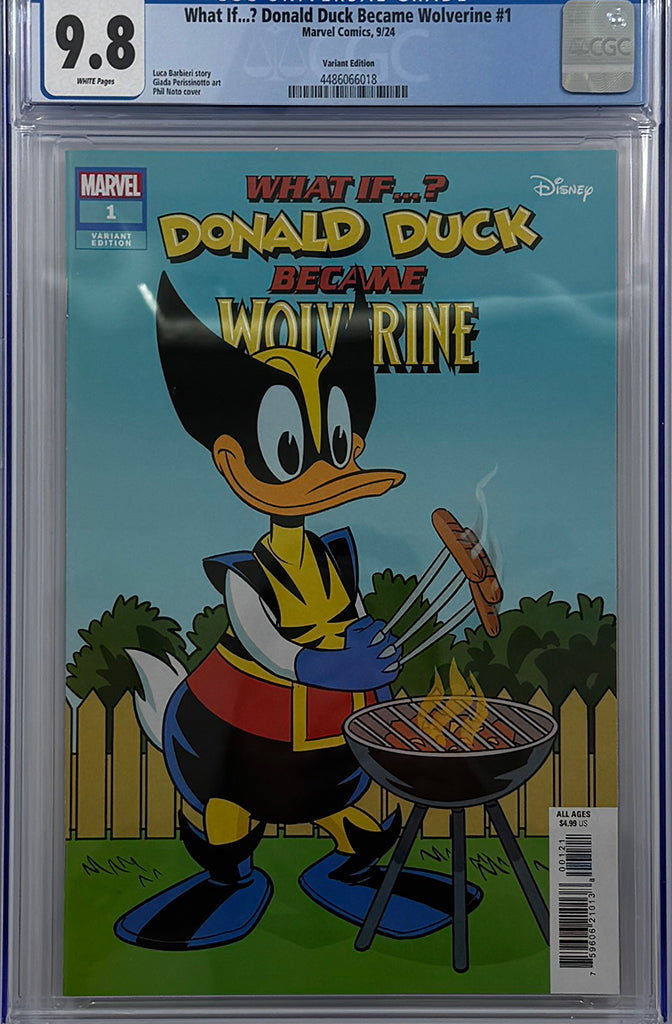 MARVEL & DISNEY: WHAT IF...? DONALD DUCK BECAME WOLVERINE #1 | PHIL NOTO VARIANT | CGC 9.8
