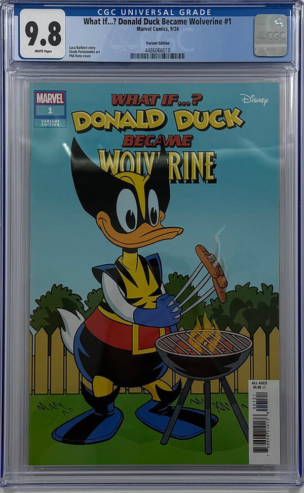 MARVEL & DISNEY: WHAT IF...? DONALD DUCK BECAME WOLVERINE #1 | PHIL NOTO VARIANT | CGC 9.8