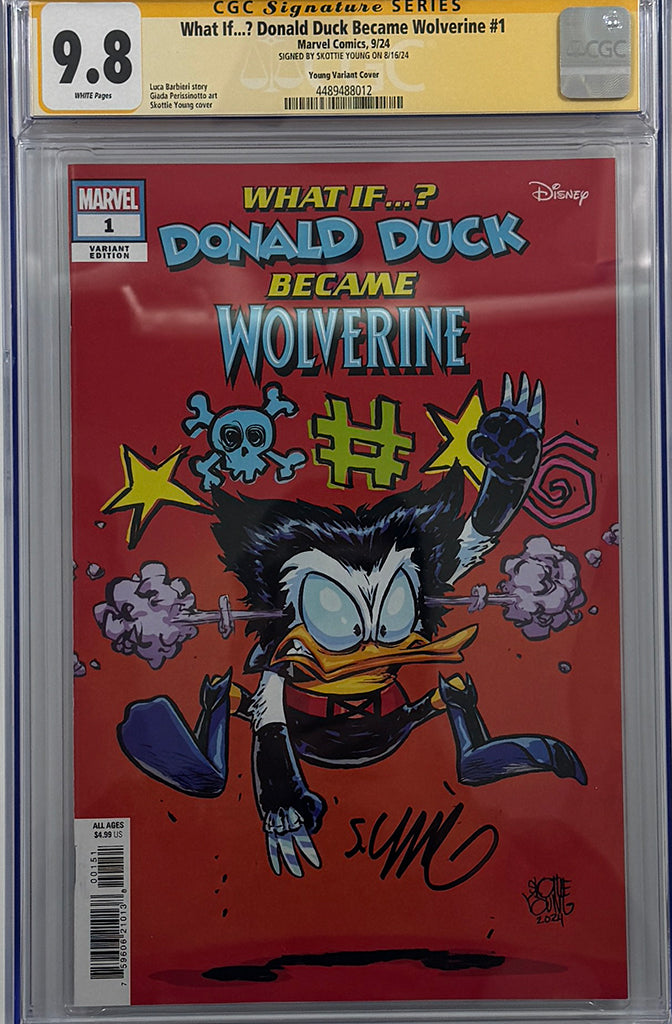 What if...? Donald Duck Became Wolverine #1 | Young Variant | Signed by Skottie Young | CGC SS 9.8