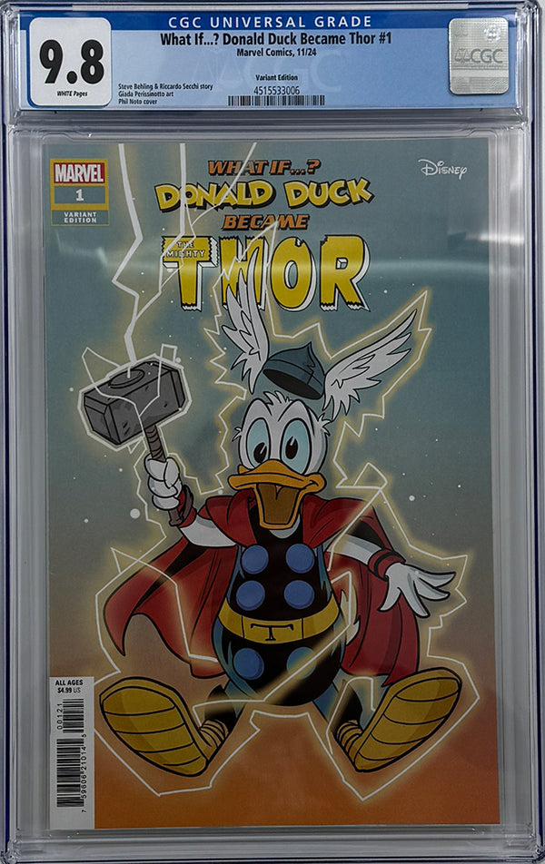 WHAT IF...? DONALD DUCK BECAME THOR #1 | PHIL NOTO VARIANT | CGC 9.8