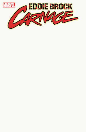 EDDIE BROCK: CARNAGE #1 | BLANK COVER VARIANT