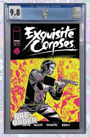 Exquisite Corpses #13 Cover A Michael Walsh | CGC 9.8 | PREORDER