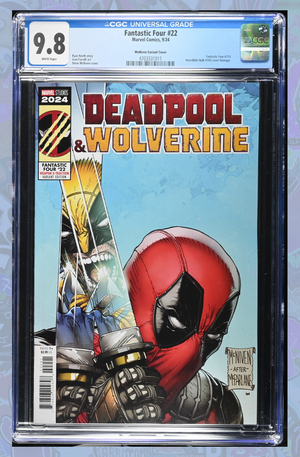 Fantastic Four #22 | Deadpool & Wolverine McNiven Variant Cover | CGC 9.8