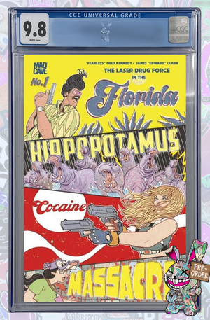 Florida Hippopotamus Cocaine Massacre #1 - 3rd Print Cover B Foil Variant - CGC 9.8 - PREORDER