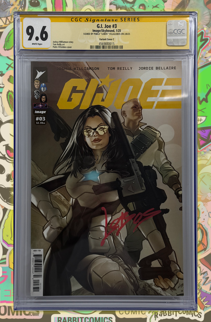 GI JOE #3 | CVR C PABLO VILLALOBOS VAR | SIGNED BY LOBOS | CGC SS 9.6