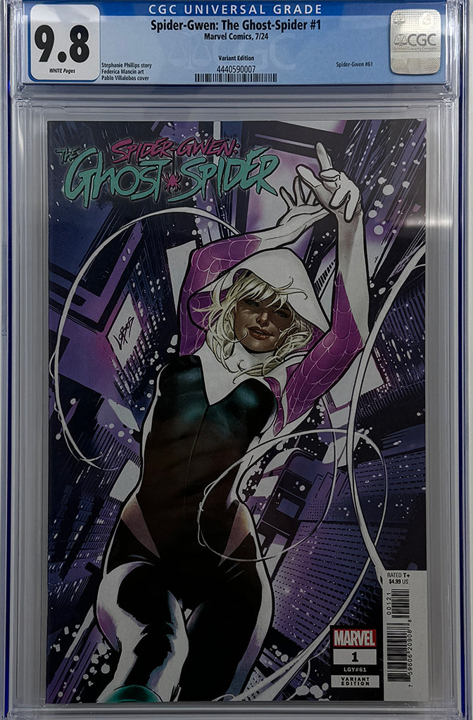 SPIDER-GWEN: THE GHOST-SPIDER #1 | PABLO VILLALOBOS VARIANT | CGC 9.8
