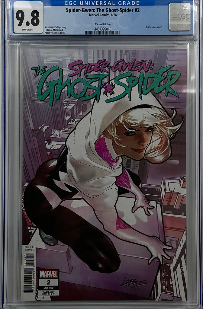 SPIDER-GWEN: THE GHOST-SPIDER #2 | PABLO VILLALOBOS VARIANT | CGC 9.8
